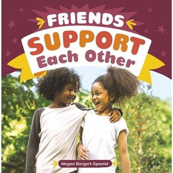 Friends Support Each Other