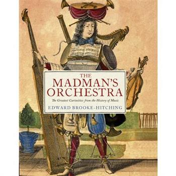 The Madman's Orchestra