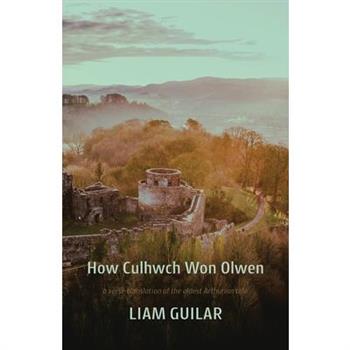 How Culhwch Won Olwen