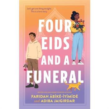 Four Eids and a Funeral