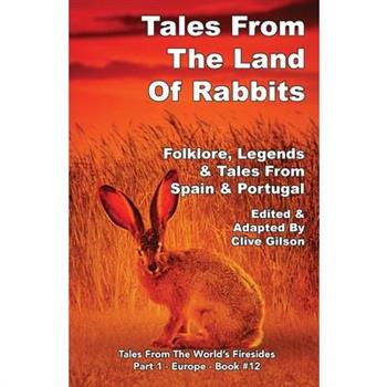 Tales From The Land Of Rabbits