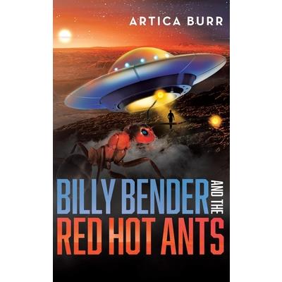 Billy Bender and the Red Hot Ants