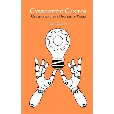 Cybernetic Cantos