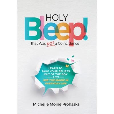 Holy BLEEP! That Was Not a Coincidence