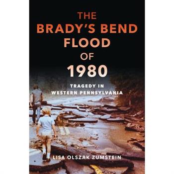 The Brady's Bend Flood of 1980