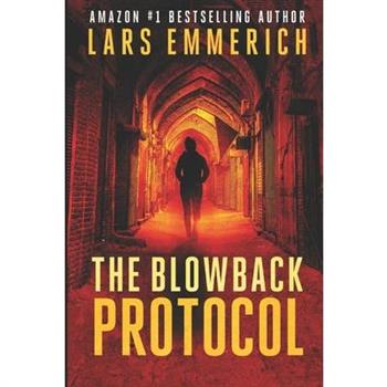 The Blowback Protocol
