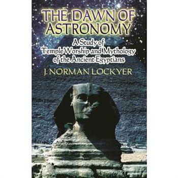 The Dawn of Astronomy
