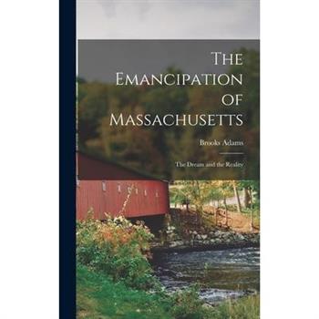 The Emancipation of Massachusetts