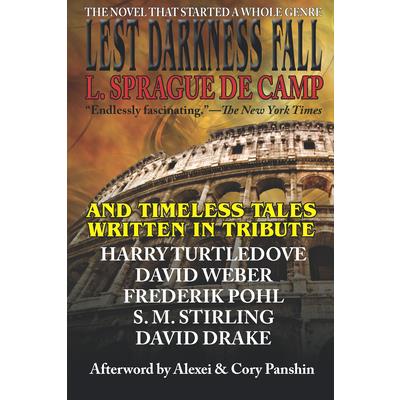 Lest Darkness Fall & Timeless Tales Written in Tribute