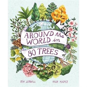 Around the World in 80 Trees