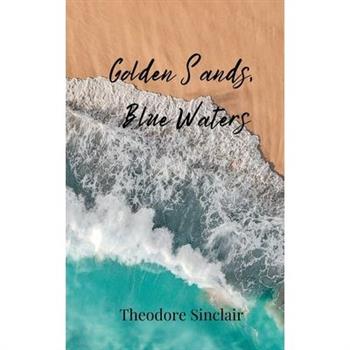 Golden Sands, Blue Waters