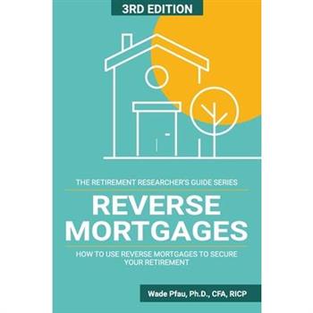 Reverse Mortgages