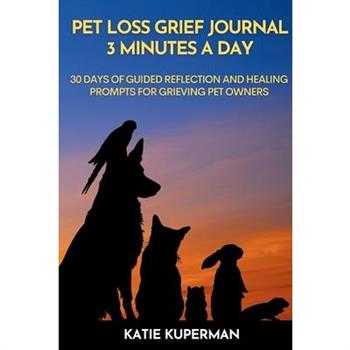 Pet Loss Grief Journal