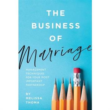 The Business of Marriage