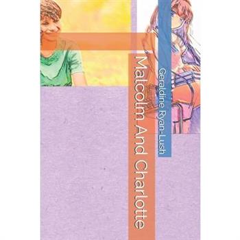 Malcolm And Charlotte