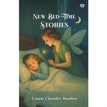 New Bed-Time Stories