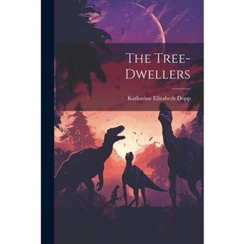 The Tree-dwellers