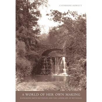 A World of Her Own Making