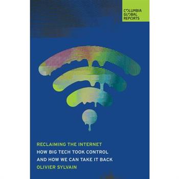 Reclaiming the Internet