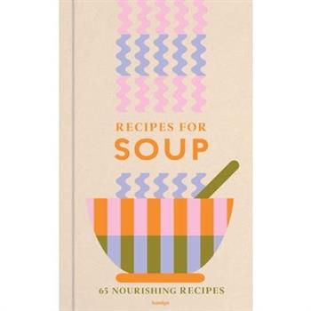 Recipes for Soup