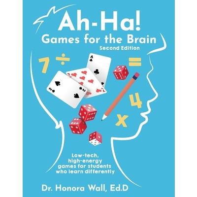 Ah-Ha! Games for the Brain, Second Edition
