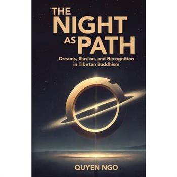 The Night As Path