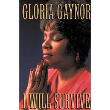 I Will Survive