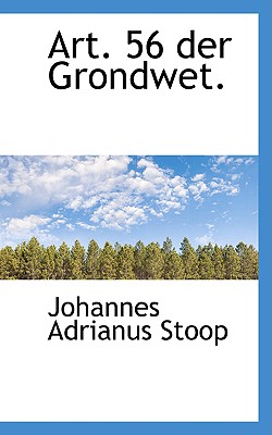 Art. 56 Der Grondwet.