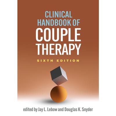 Clinical Handbook of Couple Therapy