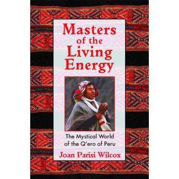Masters Of The Living Energy