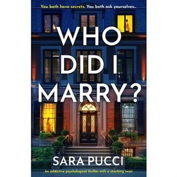 Who Did I Marry?