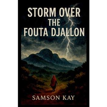 Storm over the Fouta Djallon