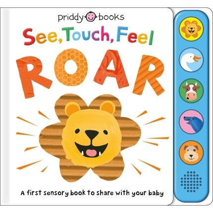 See, Touch, Feel: Roar