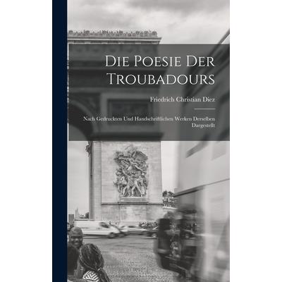 Die Poesie der Troubadours