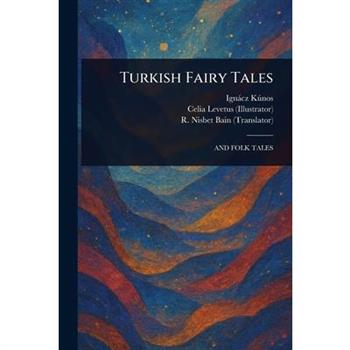 Turkish Fairy Tales