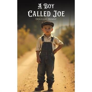 A Boy Called Joe