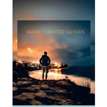 Where Everything Ends