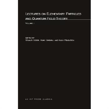 Lectures On Elementary Particles and Quantum Field Theory, Volume 1