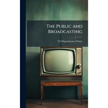 The Public and Broadcasting