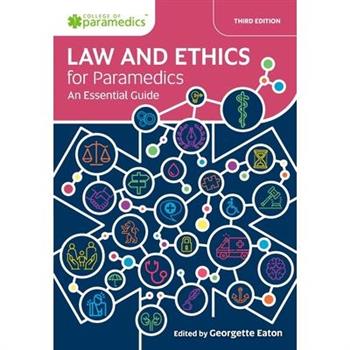 Law and Ethics for Paramedics
