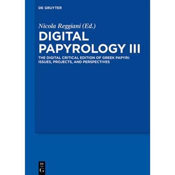 Digital Papyrology III