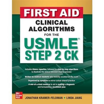 First Aid Clinical Algorithms for the USMLE Step 2 Ck