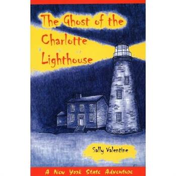 The Ghost Of The Charlotte Lighthouse