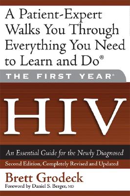 The First Year, HIV