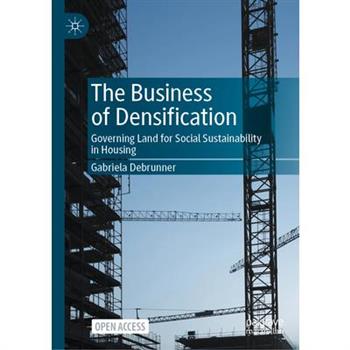 The Business of Densification