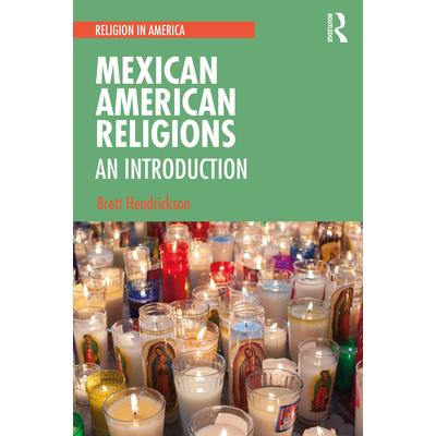 Mexican American Religions