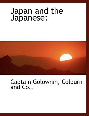 Japan and the Japanese Japan and the Japanese