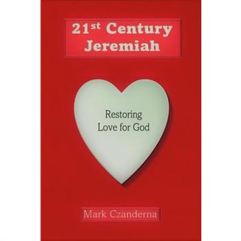 21st Century Jeremiah 3rd Edition