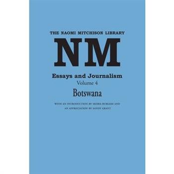 Essays and Journalism, Volume 4