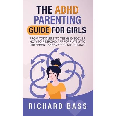 The ADHD Parenting Guide for Girls